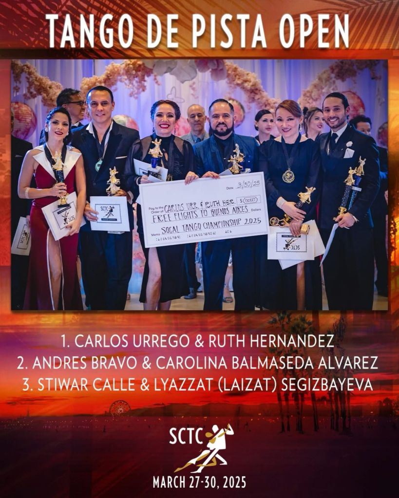 Campeones Tango de Pista SoCal Tango Festival and Championship California 2025.
